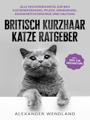 cover image of Britisch Kurzhaar Katze Ratgeber
